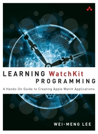 Cover image: Learning WatchKit Programming 1st edition 9780134195445