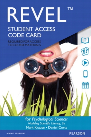 Cover image: Revel Access Code for Psychological Science: Modeling Scientific Literacy 2nd edition 9780134225982