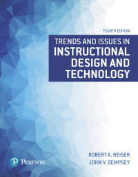 Cover image: Trends and Issues in Instructional Design and Technology 4th edition 9780134235462