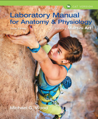 Cover image: Laboratory Manual for Anatomy & Physiology featuring Martini Art, Cat Version 6th edition 9780134161792