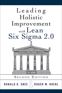 Cover image: Leading Holistic Improvement with Lean Six Sigma 2.0 2nd edition 9780134288888