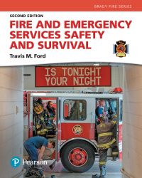Cover image: Fire and Emergency Services Safety & Survival 2nd edition 9780134323336