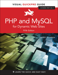Imagen de portada: PHP and MySQL for Dynamic Web Sites 5th edition 9780134301846