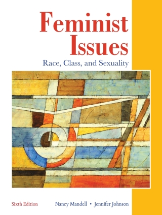 Cover image: Feminist Issues: Race, Class and Sexuality 6th edition 9780133593662