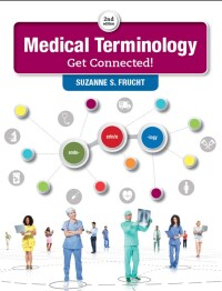 Cover image: Medical Terminology: Get Connected! 2nd edition 9780134318134