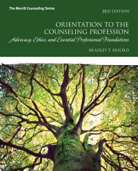 Cover image: Orientation to the Counseling Profession 3rd edition 9780134387796