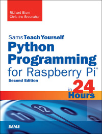Imagen de portada: Python Programming for Raspberry Pi, Sams Teach Yourself in 24 Hours 2nd edition 9780672337642
