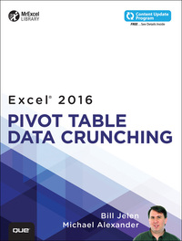 Cover image: Excel 2016 Pivot Table Data Crunching 1st edition 9780789756299
