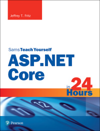 Cover image: ASP.NET Core in 24 Hours, Sams Teach Yourself 1st edition 9780672337666