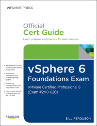 Immagine di copertina: vSphere 6 Foundations Exam Official Cert Guide (Exam #2V0-620) 1st edition 9780789756497