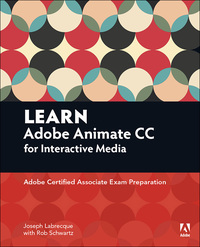 Cover image: Learn Adobe Animate CC for Interactive Media 1st edition 9780134397818