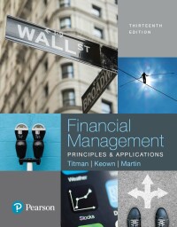 Cover image: Financial Management: Principles and Applications 13th edition 9780134417219