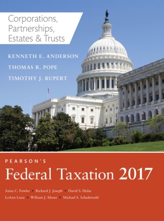 Cover image: Pearson's Federal Taxation 2017 Corporations, Partnerships, Estates & Trusts 30th edition 9780134420851