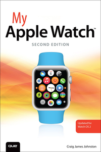 Cover image: My Apple Watch (updated for Watch OS 2.0) 2nd edition 9780134428819