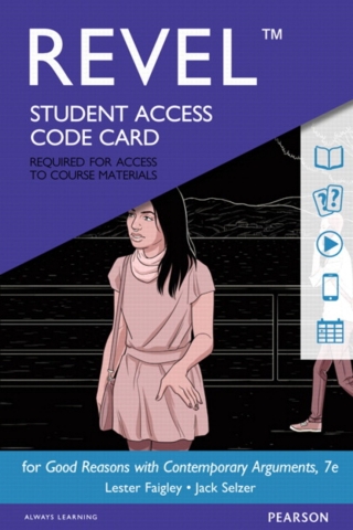 Cover image: Revel Access Code for Good Reasons with Contemporary Arguments 7th edition 9780134429960