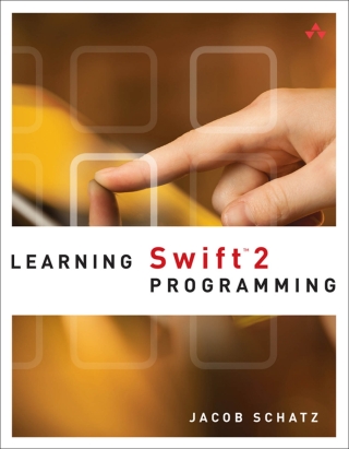 Imagen de portada: Learning Swift 2 Programming 2nd edition 9780134431598