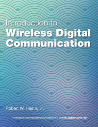 Imagen de portada: Introduction to Wireless Digital Communication 1st edition 9780134431796