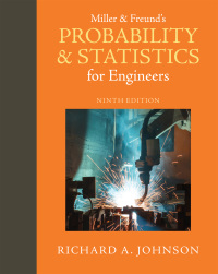 Cover image: Miller & Freund's Probability and Statistics for Engineers 9th edition 9780134995380