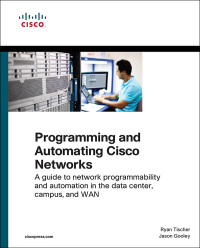 Cover image: Programming and Automating Cisco Networks 1st edition 9781587144653