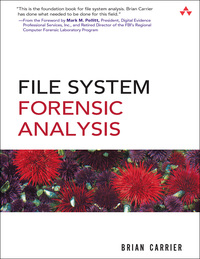 Cover image: File System Forensic Analysis 1st edition 9780321268174