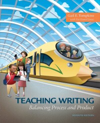 Cover image: Teaching Writing: Balancing Process and Product 7th edition 9780134446783
