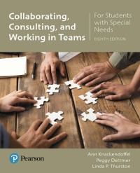 Cover image: Collaborating, Consulting, and Working in Teams for Students with Special Needs 8th edition 9780134672588