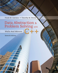 Cover image: Data Abstraction & Problem Solving with C++ 7th edition 9780134463971