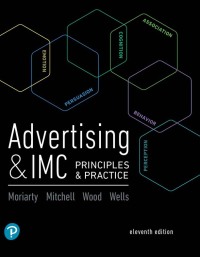 Cover image: Advertising & IMC: Principles and Practice 11th edition 9780134480435