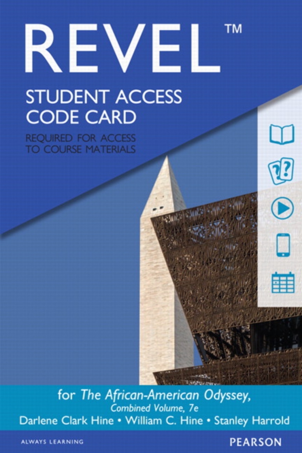 Revel Access Code for The African-American Odyssey, Combined Volume 7th Edition