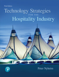Cover image: Technology Strategies for the Hospitality Industry 3rd edition 9780134484495