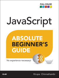 Cover image: JavaScript Absolute Beginner's Guide 1st edition 9780789758064