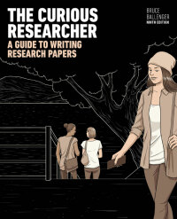 Titelbild: The Curious Researcher: A Guide to Writing Research Papers 9th edition 9780134498263