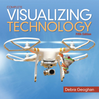 Cover image: Visualizing Technology Complete 5th edition 9780134401072
