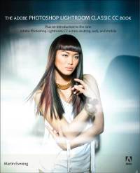 Cover image: The Adobe Photoshop Lightroom Classic CC Book 1st edition 9780134508795