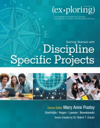 Cover image: Exploring Getting Started with Discipline Specific Projects 1st edition 9780134497617