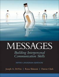 Cover image: Messages: Building Interpersonal Communication Skills (Canadian Edition) 5th edition 9780133081671