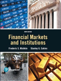 Cover image: Financial Markets and Institutions 9th edition 9780134519265