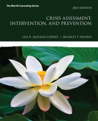 Cover image: Crisis Assessment, Intervention, and Prevention 3rd edition 9780134522715