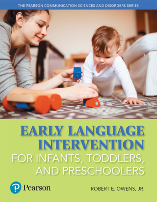Imagen de portada: Early Language Intervention for Infants, Toddlers, and Preschoolers 1st edition 9780134618906