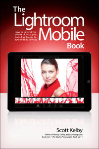 صورة الغلاف: Lightroom Mobile Book, The 1st edition 9780134547251