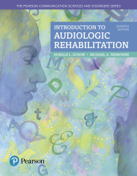 Cover image: Introduction to Audiologic Rehabilitation 7th edition 9780134300788