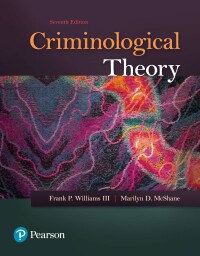 Cover image: Criminological Theory 7th edition 9780134558899