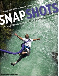 Cover image: Snapshots: An Introduction to Tourism (Canadian Edition) 6th edition 9780132605168
