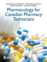 Cover image: Pharmacology for Canadian Pharmacy Technicians 1st edition 9780133390308