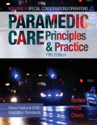 Cover image: Paramedic Care: Principles & Practice, Volume 5 5th edition 9780134449753