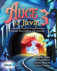 Cover image: Alice 3 to Java 1st edition 9780136156741