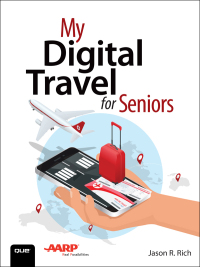 Cover image: My Digital Travel for Seniors 1st edition 9780789757951