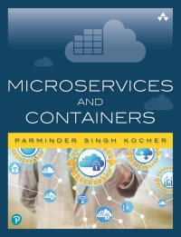 Cover image: Microservices and Containers 1st edition 9780134598383