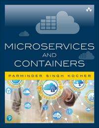 Omslagafbeelding: Microservices and Containers 1st edition 9780134598383