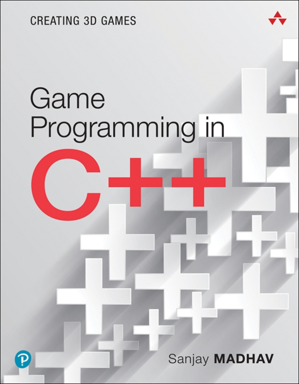 Game Programming in C++ Creating 3D Games 1st Edition